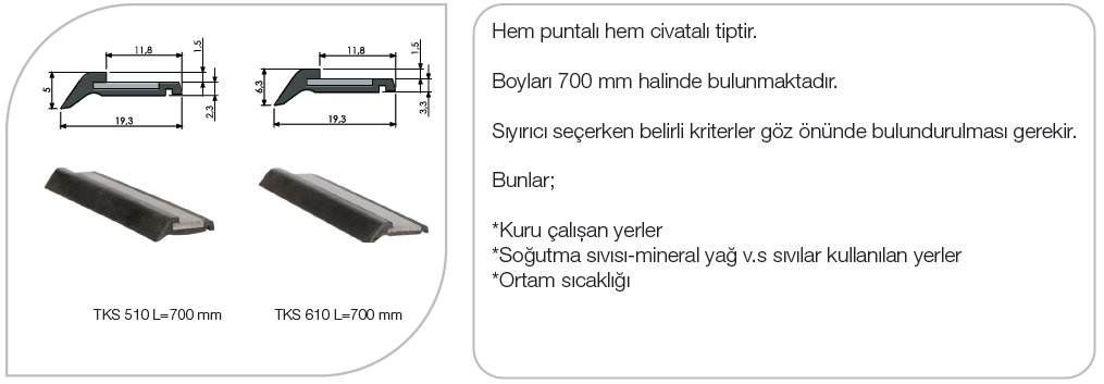 TKS Teleskop Sıyırıcıları